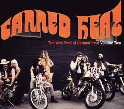 Canned Heat : The Very Best of - Volume 2